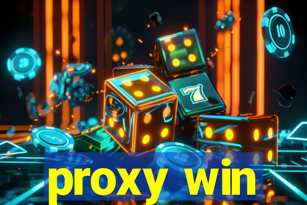 proxy win